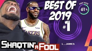 Shaqtin A Fool BEST MOMENTS of 2019 [upl. by Ahsimet542]