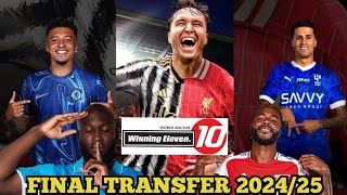 WINNING ELEVEN 10  FINAL TRANSFER 202425  BOMBA PATCH  ULTRA WIDE [upl. by Idoc]