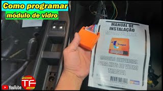 Como programar módulo de vidro elétrico Tragial [upl. by Bang728]