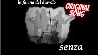 Senza  canzone originale [upl. by Sanoj]