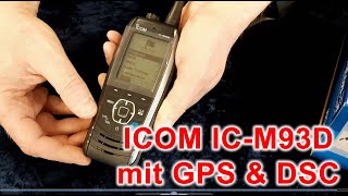 ICOM ICM93D Handfunkgerät mit DSC und GPS  Busse Yachtshop [upl. by Maupin]