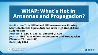 Wideband MillimeterWave Filtering Magnetoelectric Dipole Antenna With High OutofBand Suppression [upl. by Anwahs421]