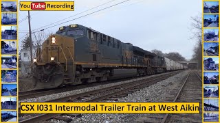 CSX I031 Intermodal Trailer Train at West Aikin  YouTube Recording [upl. by Enail]