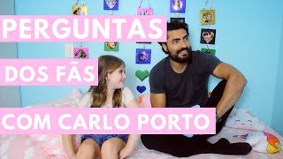 RESPONDENDO PERGUNTAS DOS FÃS COM CARLO PORTO 😜 [upl. by Chic599]