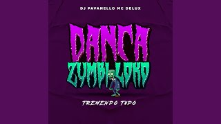 Dança Zumbi Loko Tremendo Tudo feat DJ PAVANELLO [upl. by Rockwood879]