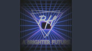 A Brighter Future [upl. by Einberger182]