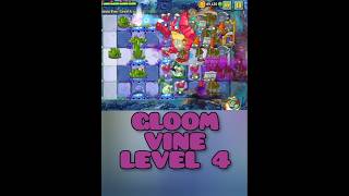 GLOOM VINE LEVEL 4  PLANT OF THE WEEK  PLANTS VS ZOMBIES [upl. by Aluino]