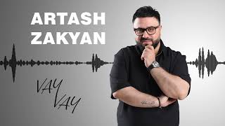 Artash Zakyan VayVay Official Audio 2024 [upl. by Lettig]