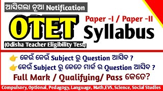 OTET SYLLABUS STRUCTURE PAPER 1 amp PAPER 2 [upl. by Bartley234]