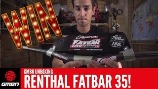 GMBN Unboxing Renthal Fatbar 35 Handlebars amp 35mm Stems  WIN With GMBN [upl. by Kai]