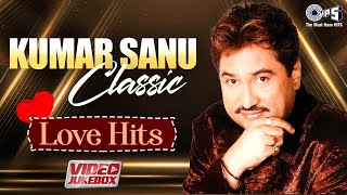 Kumar Sanu Evergreen Hit Songs  90s Hits Hindi Songs  Bollywood Romantic Love Songs Jukebox [upl. by Mad749]