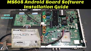 MS608 Android Smart LED TV Board Software Installation Guide in UrduHindi [upl. by Chappie]