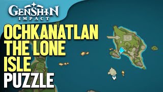 Ochkanatlan the lone Isle Puzzle Genshin Impact [upl. by Trisha]