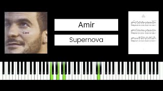 Amir  Supernova BEST PIANO TUTORIAL amp COVER [upl. by Prowel282]