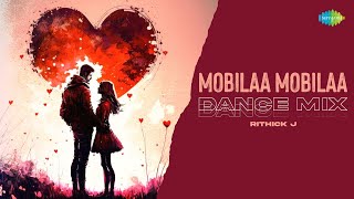 Mobilaa Mobilaa  Dance Mix  Rendu  D Imman  Maya  Rithick J [upl. by Lacey]