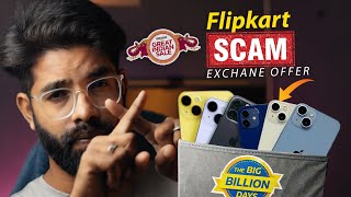 Flipkart and Amazon Price SCAM  Dont Exchange Any Phone Before watching This  Flipkart BBD Sale [upl. by Terpstra]