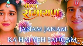 श्रीमद रामायण। Janam Janam ka hai ye sangam Sony tv seriel shrimad ramayan ram shiya ram [upl. by Starr]