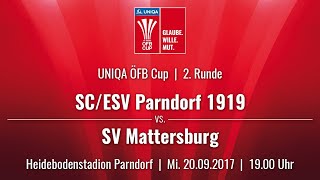 26092017  1900 Uhr SCESV Parndorf 1919 vs SV Mattersburg SVM  Livestream [upl. by Aneelak]