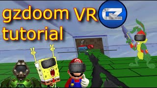 How to use gzdoom in virtual reality Also nonVR [upl. by Lennon]