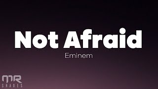 Eminem  Not Afraid Lyrics [upl. by Standing]