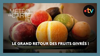 Tradition  le grand retour des fruits givrés [upl. by Redna201]