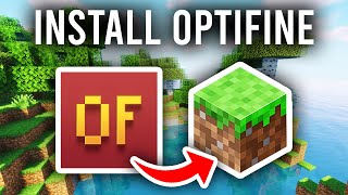 How To Install Optifine On Minecraft  Full Guide [upl. by Jauch]