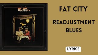 Fat CityReadjustment BluesLyrics 1972 pre Starland Vocal band [upl. by Akerdnahs605]