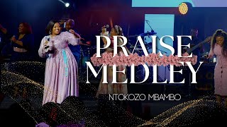 Ntokozo Mbambo  Praise Medley If I Be Lifted Wena Wedwa Mbonge Ikherubi Official Music Video [upl. by Odnalra]