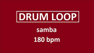 Simple samba 180 BPM drum loop [upl. by Charlot]