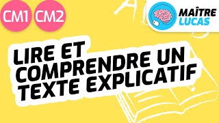 Lecture fluide  lire et comprendre un texte explicatif CM1  CM2  Cycle 3  Français [upl. by Atillertse]