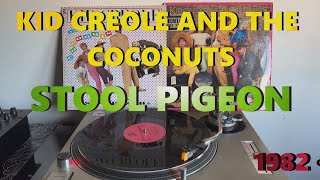 Kid Creole amp The Coconuts  Stool Pigeon DiscoElectronic 1982 Extended Version HQ  FULL HD [upl. by Ahcas]