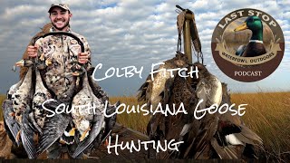 South Louisiana Goose Hunting amp Traditions Featuring Colby Fitch  Gueydan Duck Festival Recap [upl. by Ramah]