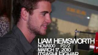 Liam Hemsworth  Nova100 Interview  March 17 2010 Part 22 [upl. by Drona]