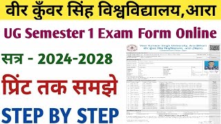 Vksu UG Semester 1 Exam Form Online Session20242028 Step By Step  Vksu UG Sem1 Exam Form 2024 [upl. by Reffinnej510]