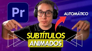 SUBTITULOS dinámicos ANIMADOS en PREMIERE PRO de forma AUTOMÁTICA [upl. by Giraldo]