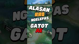 alasan RRQ lepas gatot AE [upl. by Nywra]