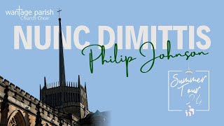 Nunc Dimittis  Philip Johnson [upl. by Sumer491]