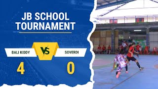 BALI KIDDY VS SOVERDI  JB SCHOOL TOURNAMENT [upl. by Hembree]