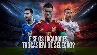 E se jogadores vestissem as camisas de outras seleções [upl. by Agbogla]