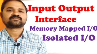 Input Output Interface  Memory Mapped IO  Isolated IO  Computer Organization Architecture [upl. by Emsmus356]