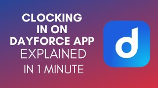 How To Clock In On Dayforce App 2024 [upl. by Belak759]