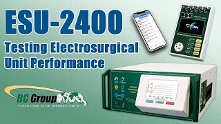 ESU2400  Testing Electrosurgical Unit Performance [upl. by Cal]