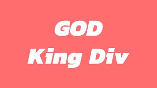 King Div  God Music Video [upl. by Anahs689]