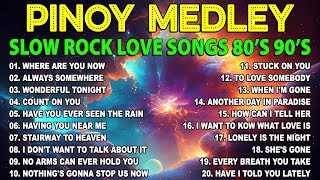 NONSTOP SLOW ROCK PINOY MEDLEY 2024 🌈 SOFT ROCK COLLECTION 2024 💦 MGA LUMANG TUGTUGIN NOONG 90S 14 [upl. by Swirsky]