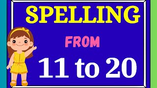 Number Names 11 to 20  Number names 1120  Number Names with spelling  Number Names for kids [upl. by Sheridan]