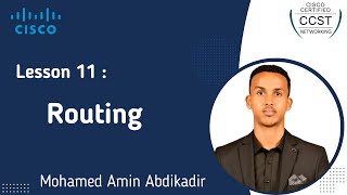 Lesson 11  Routing  Cisco CCST Somali  MAmin Abdikader [upl. by Tarsus]