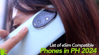 List of eSim Compatible Phones in PH 2024 [upl. by Lyon]