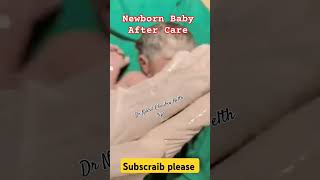 Newborn Baby After Care kids docter baby newbornbaby newborn newborncare dr video trending [upl. by Aeriel]