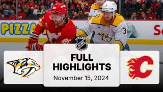 NHL Highlights  Predators vs Flames  November 15 2024 [upl. by Sandye687]