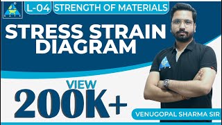 Strength of Materials  Module 1  Stress Strain Diagram Lecture 4 [upl. by Nyleuqaj959]